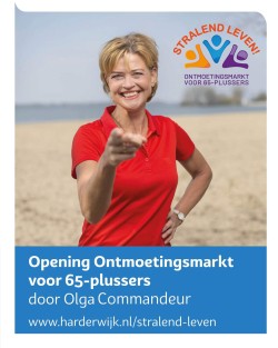 Ontmoetingsmarkt Stralend Leven wordt geopend door Olga Commandeur. zie www.harderwijk.nl/stralend-leven